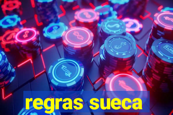 regras sueca